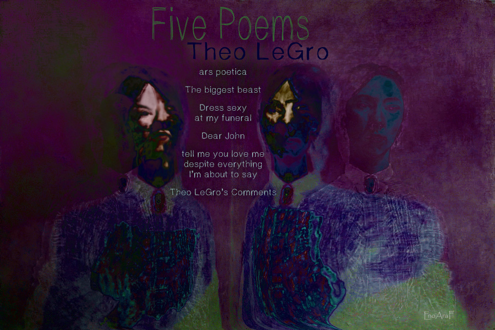 Artwork for Theo LeGro's poems